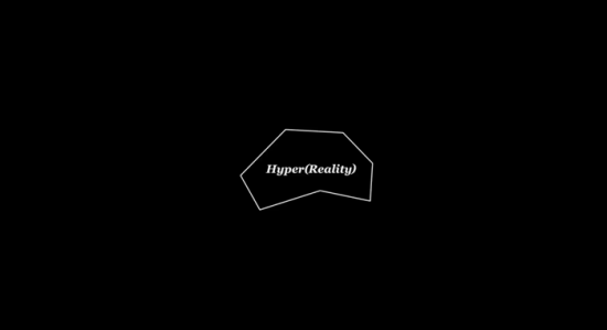hyperreality-01 hyperreality-01
