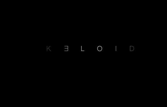 Keloid Trailer