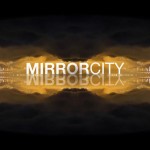 Mirror City Timelapse11