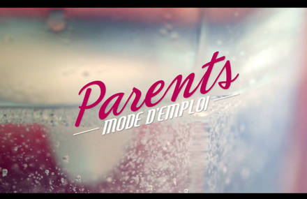GENERIQUE et JINGLES – « PARENTS MODE D’EMPLOI » – MAIN TITLE 2013
