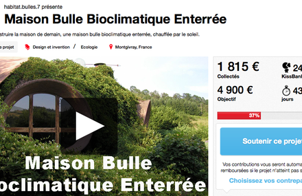 Crowdfunding Maison Bulle Bioclimatique Enterrée