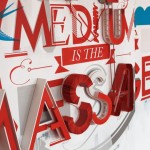 The Medium is The Massage Installation13