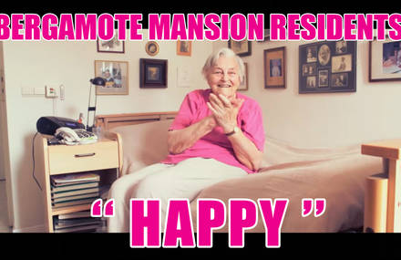 Bergamote Mansion Residents are Happy !