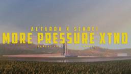 Al’Tarba x Senbei – More Pressure XTND