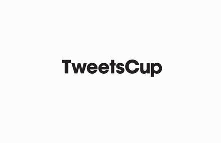 Tweetscup