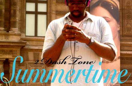 Summertime by 2 Dash Tone (Official clip by OAOFB)