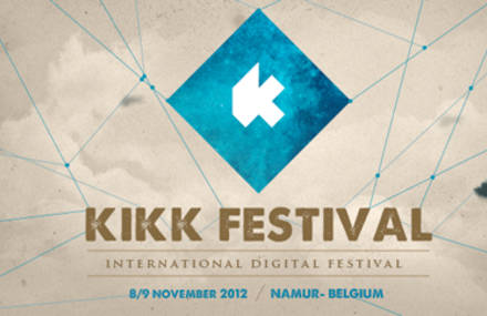 KIKK Festival, un festival international de la créativité dans les cultures numériques 8 et 9 novembre à Namur en Belgique.