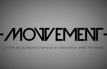 Mouvement – Bande annonce officielle
