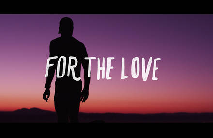 for the love