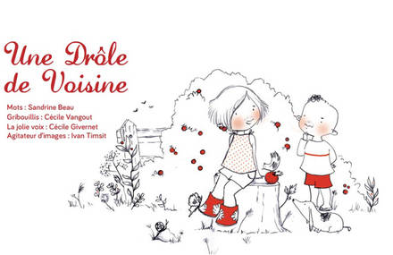 Un drôle de voisine