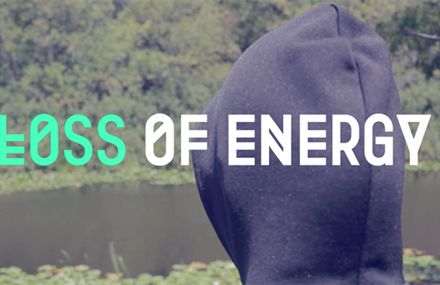 LOSS OF ENERGY