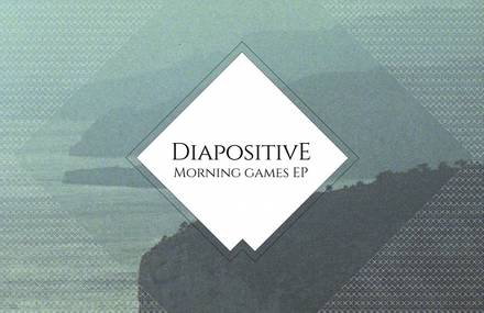 Diapositive – Morning Games EP