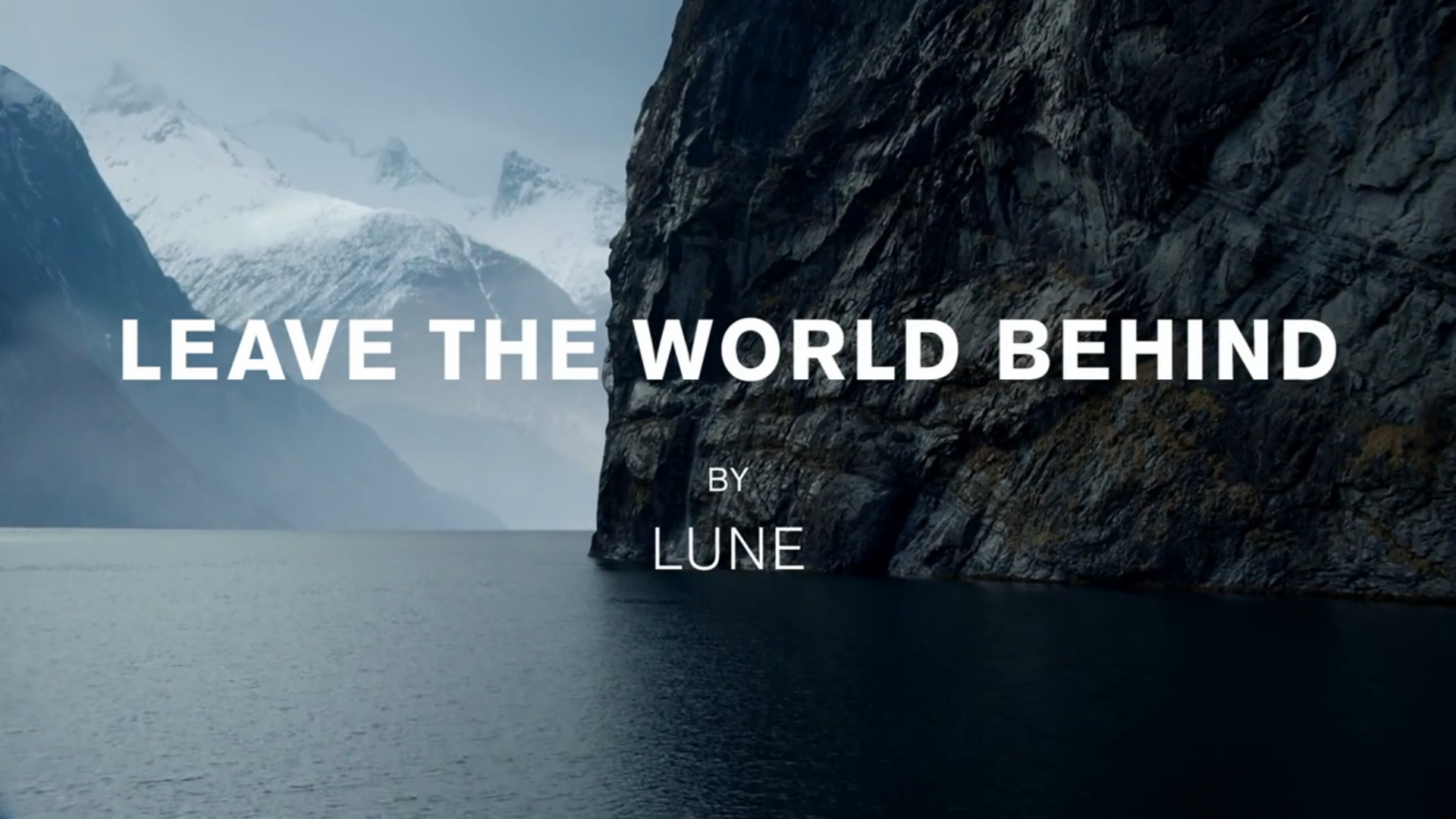 Lune - Leave the World Behind12