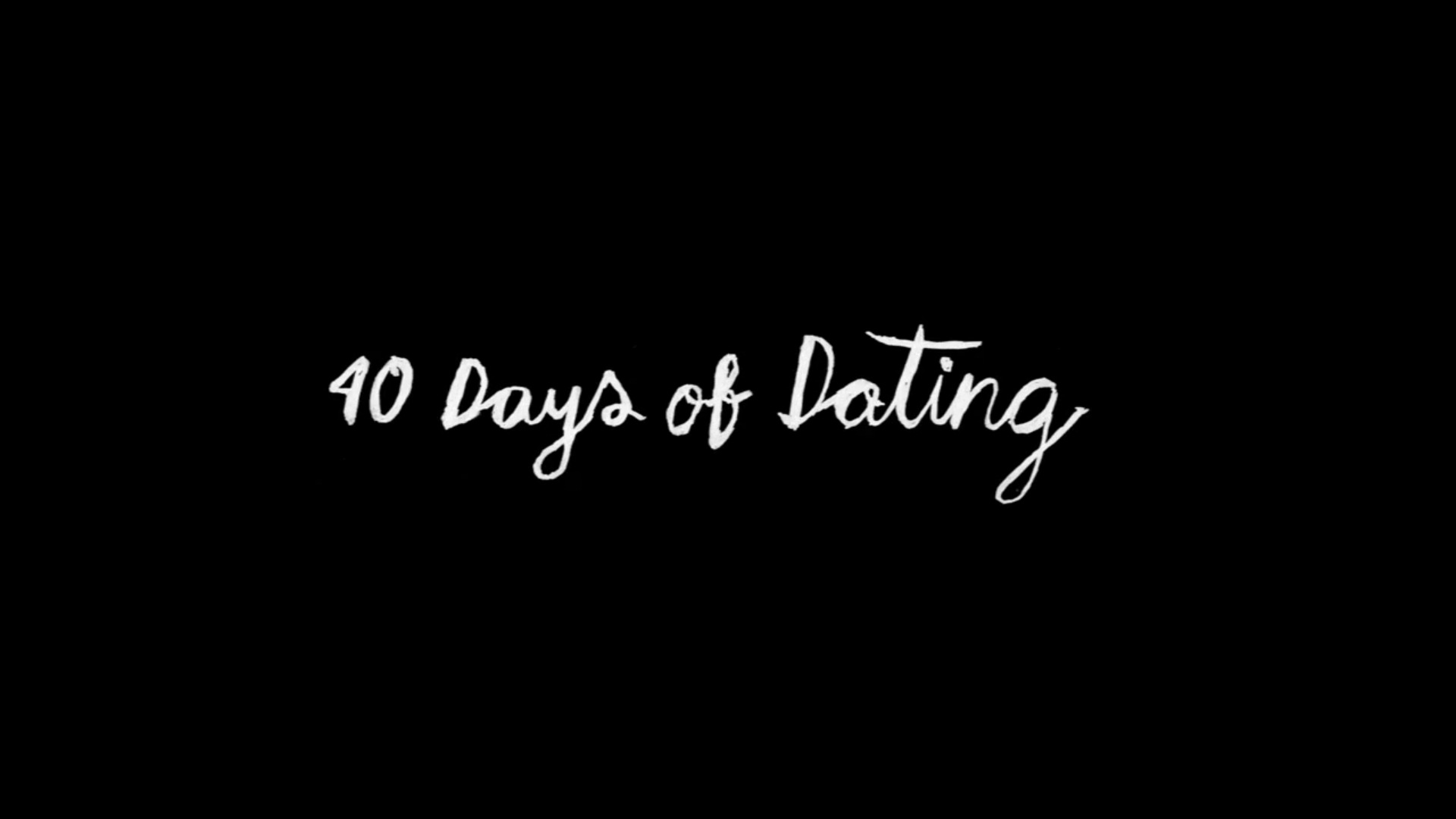 40 Days of Dating6