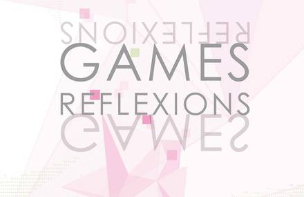 Games Reflexions