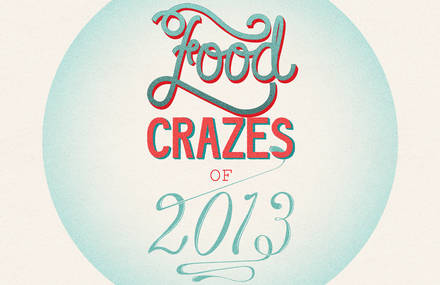 Food Crazes of 2013