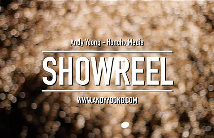 Andy Yoong – Honcho Media Showreel