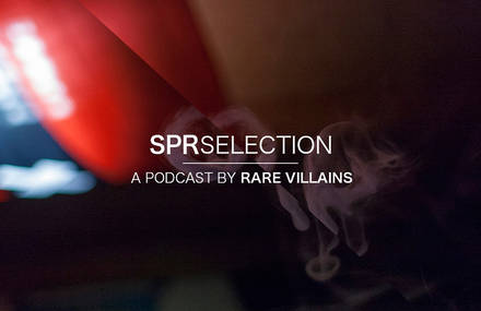 Rare Villains and SPRHUMAN present: SPRSELECTION January