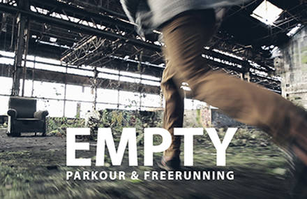 Empty – Parkour &Freerunning / TocardProd Films & Gaetan Bouillet