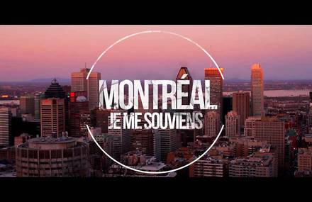 Montréal : je me souviens.