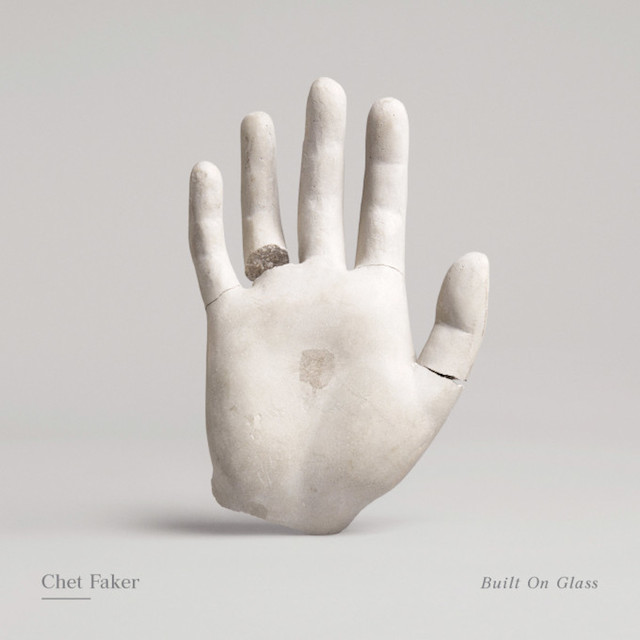 4-Chet Faker - Built on glass