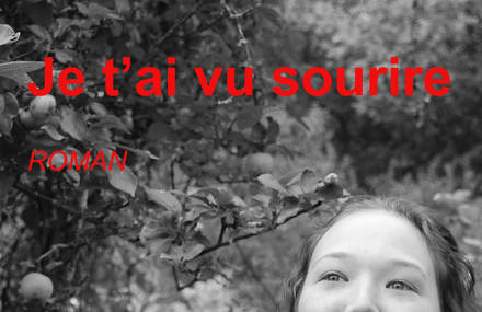 Je t’ai vu sourire, un roman à découvrir absolument !