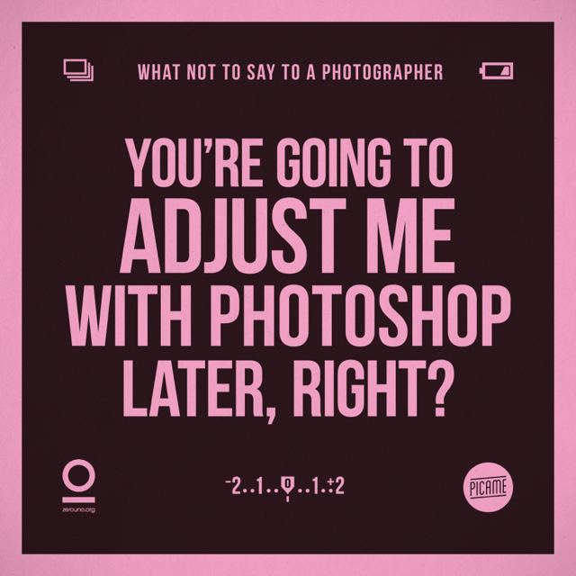What Not To Say To a Photographer_14