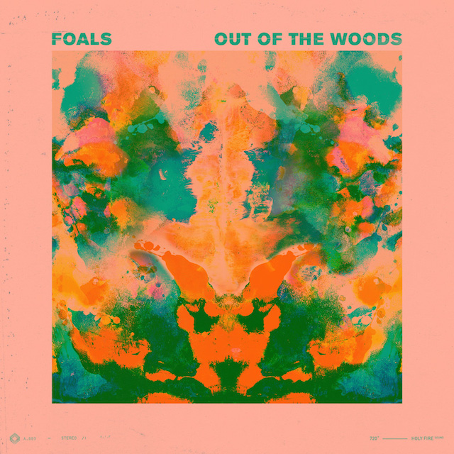 Foals - Out Of The Woods