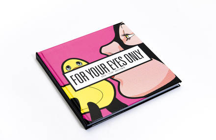 For Your Eyes Only: The Secret Life of Heroes