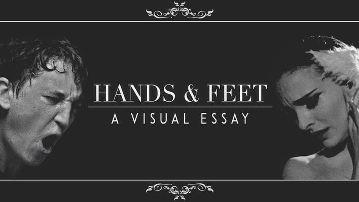 Hands & Feet – An Essay On Black Swan and Whiplash