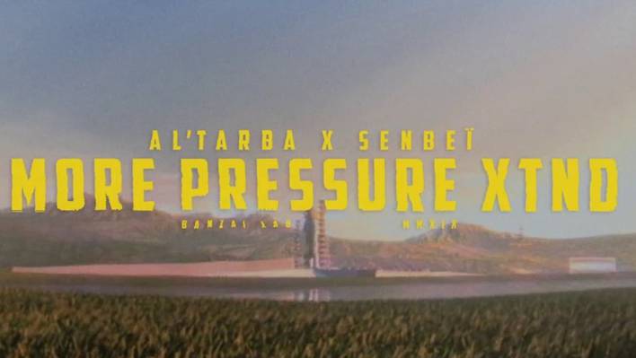 Al’Tarba x Senbei – More Pressure XTND